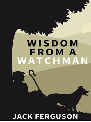 cover image of Wisdom from a Watchman